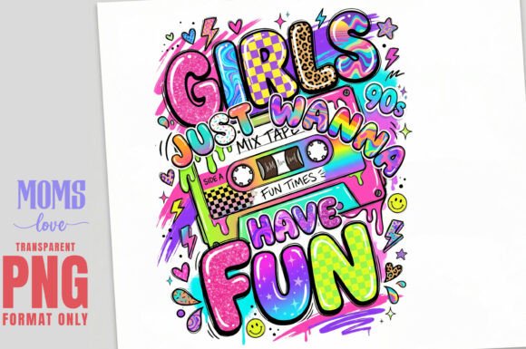 Download GIRLS JUST WANNA HAVE FUN Retro PNG - Girl Collection